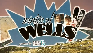 Video - Winter Of Wells Episode 3