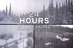 VIDEO -- Salomon Freeski TV -- S07E08 -- 24 Hours in Freeskiing