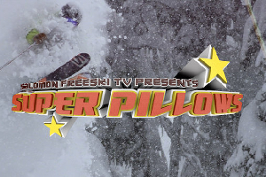 VIDEO -- Salomon Freeski TV -- S07E07 -- Super Pillows