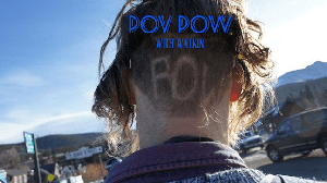 POV POW Episode 2 & 3 - Real POW and Parks