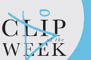CLIP OF THE WEEK - Send us your clip and WIN!