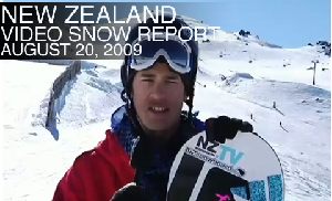 New Zealand Video Snow Report - August 20, 2009