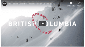 The Faction Crew Ripping A Backcountry Powder Paradise in British Columbia - Video