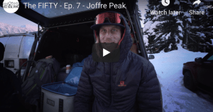 The Fifty - Cody Townsend's Quest to Ski The 50 Classic Descents of North America,. Episode 7. Joffre Peak, British Columbia