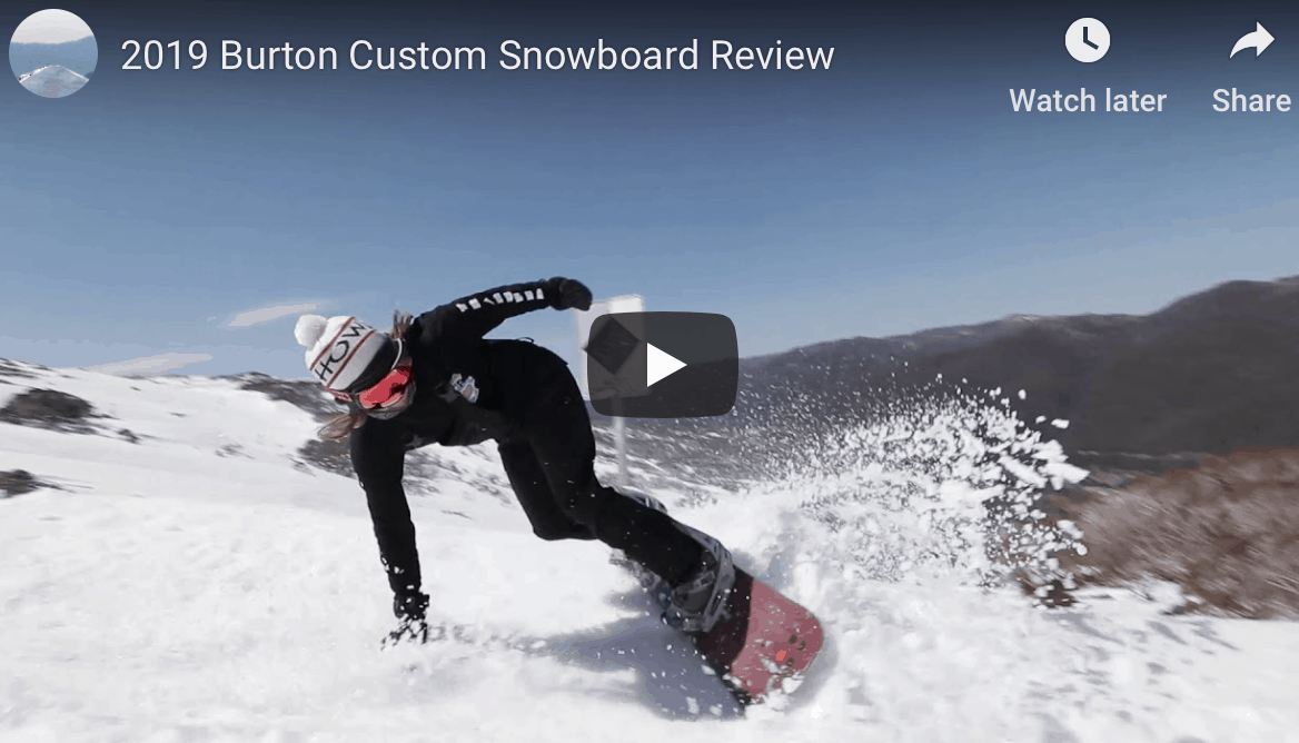 Gear Guide Burton Custom Snowboard Video Review Mountainwatch