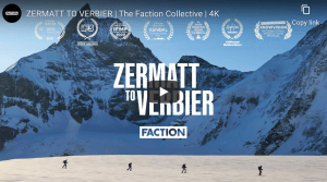 Zermatt to Verbier - Award Winning Film From Faction Skis