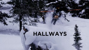 Hallways - Awesome Deep Powder Edit From Todd Ligare