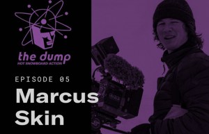 The Dump - Transfer Snowboard Magazines latest Podcast, Eps.5