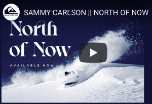 North of Now - Sammy Carlson's New Video - This is What Skiing is All About.