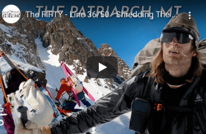 Cody Townsend's The Fifty, Episode 33  - The Patriarch, Glacier Peak , Montana