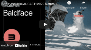 Natural Selection Tour Stop 2 Baldface Lodge, BC - Watch Full Event