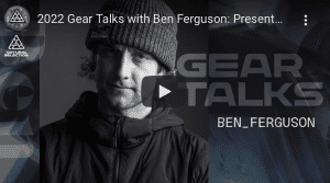 Gear Guide – The Gear Ben Ferguson Used for the Natural Selection Tour. Video.