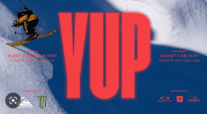YUP - Sammy Carlson's New Film Takes Skiing to Another Level