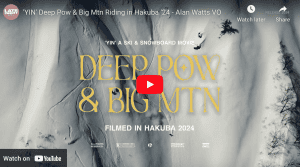 'YIN' Deep Pow & Big Mountain Riding in Hakuba. Video